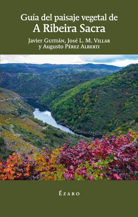  GUÍA DE PAISAJE VEGETAL DE A RIBEIRA SACRA 