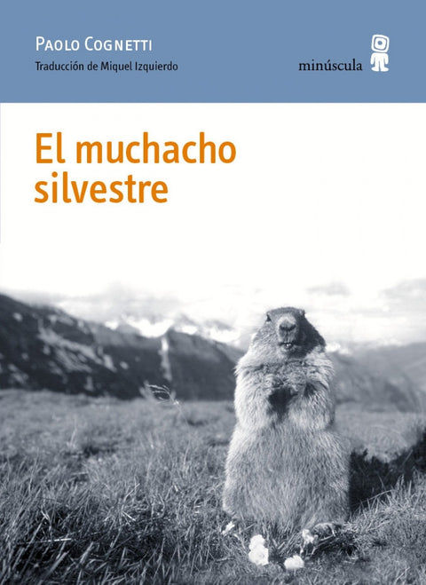  EL MUCHACHO SILVESTRE 