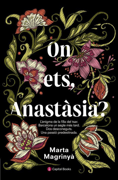  ON ETS, ANASTÀSIA? 
