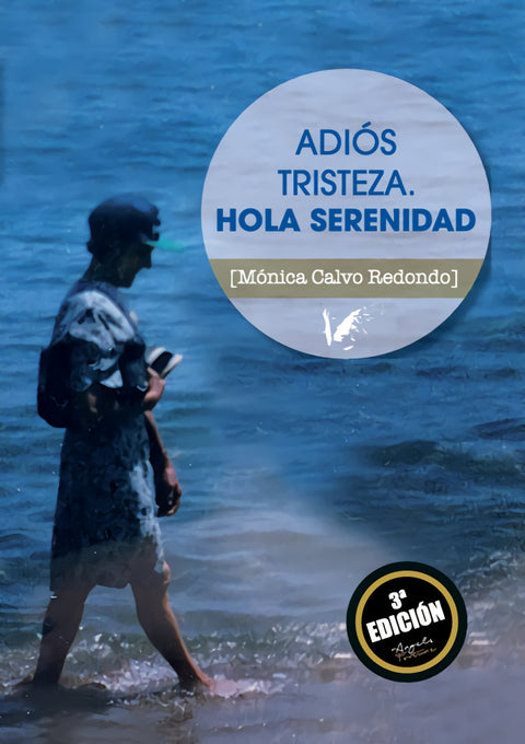  Adiós tristeza. Hola serenidad 