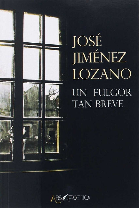  Un fulgor tan breve 