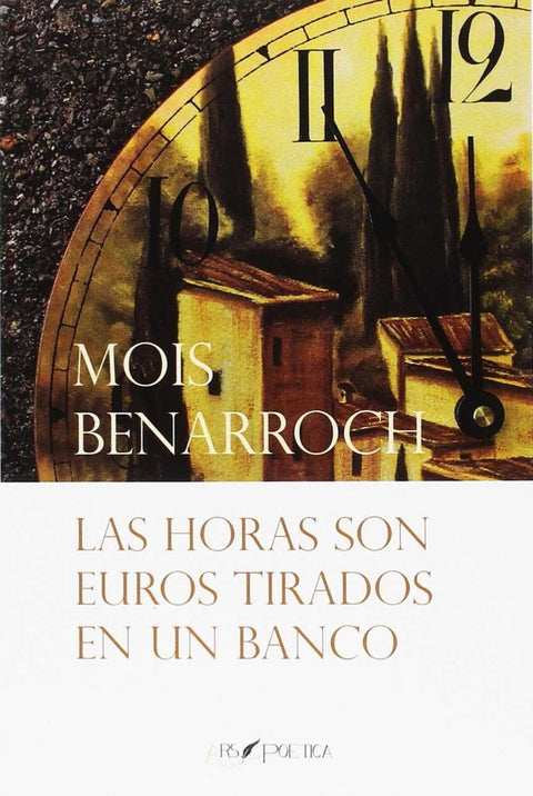 Las horas son euros tirados en un banco 