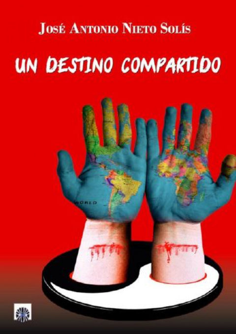  UN DESTINO COMPARTIDO 