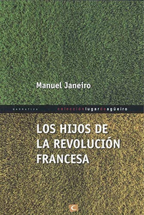  HIJOS DE LA REVOLUCIÓN FRANCESA, LOS 