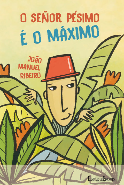  Señor Pésimo e o máximo 