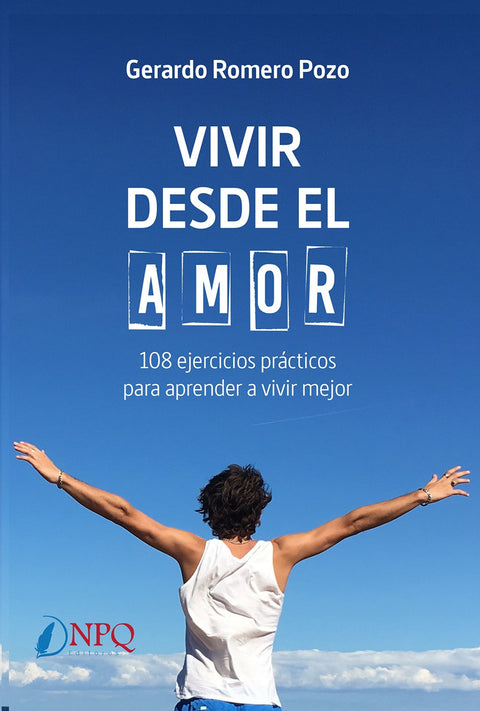  VIVIR DESDE EL AMOR 
