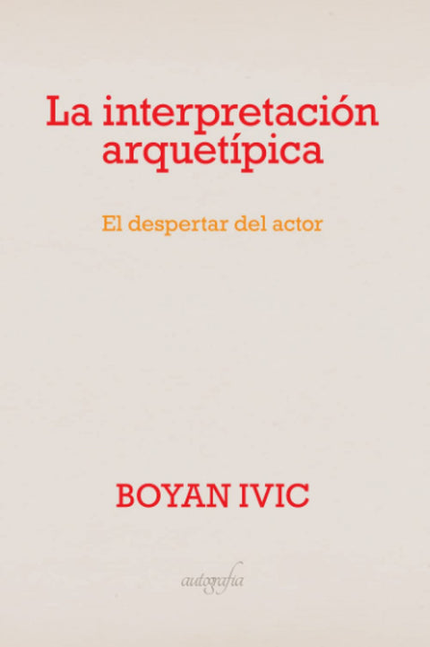  LA INTERPRETACION ARQUETIPICA 