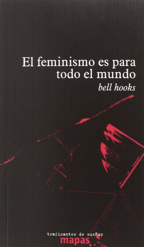  EL FEMINISMO ES PARA TODO EL MUNDO 