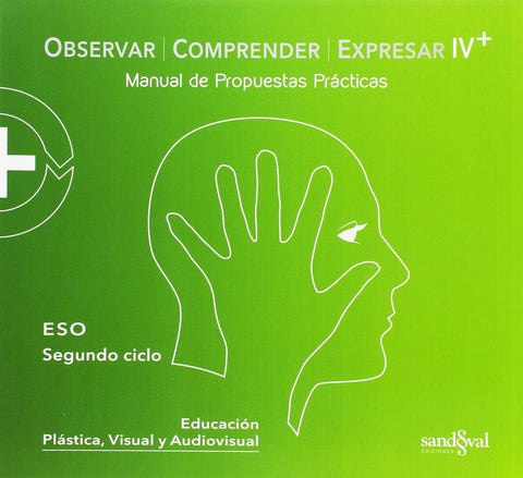  PACK OBSERVAR, COMPRENDER Y EXPRESAR 4ºESO. TEORIA+PRACTICA+DIGITAL 