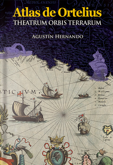  Atlas de Abraham Ortelius 'Theatrum orbis Terrarum' : Libro de estudios 