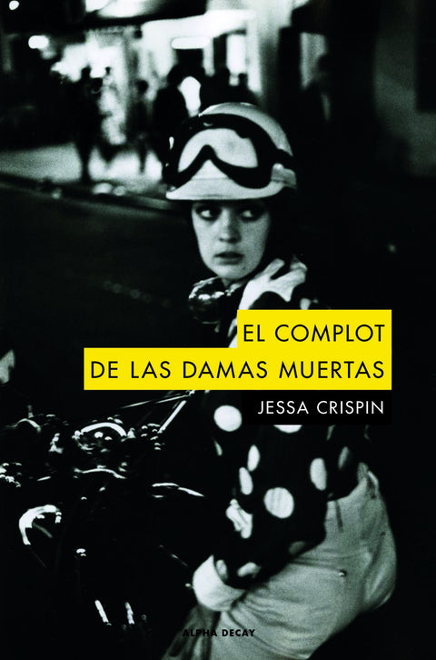  EL COMPLOT DE LAS DAMAS MUERTAS 