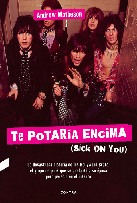  TE POTARÍA ENCIMA (SICK ON YOU) 