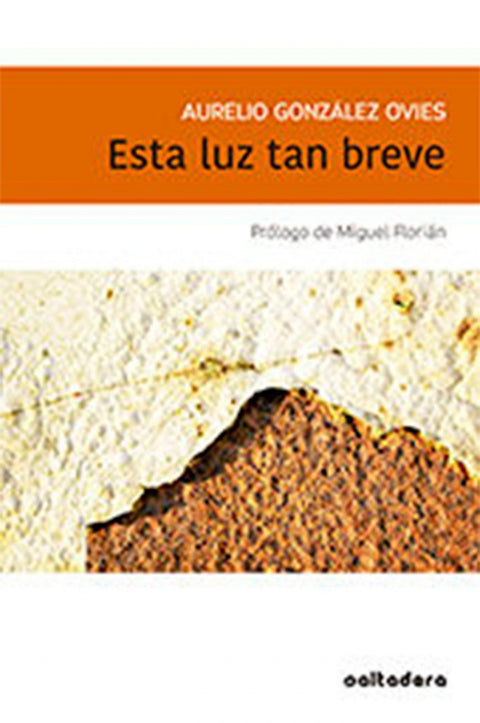  Esta luz tan breve 