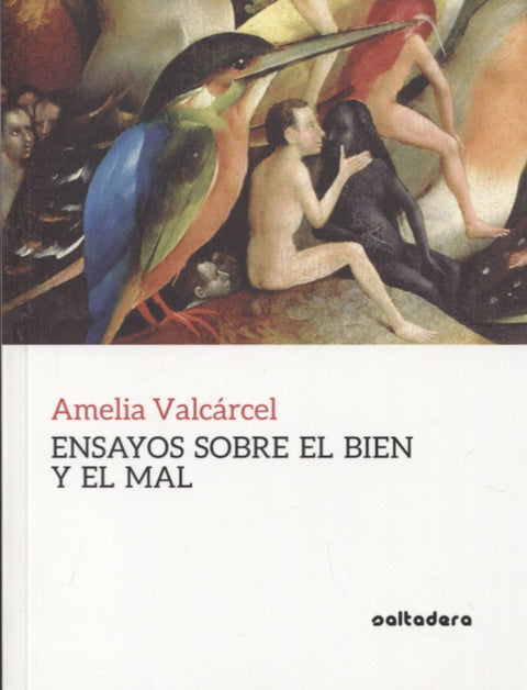  ENSAYOS SOBRE EL BIEN Y EL MAL 