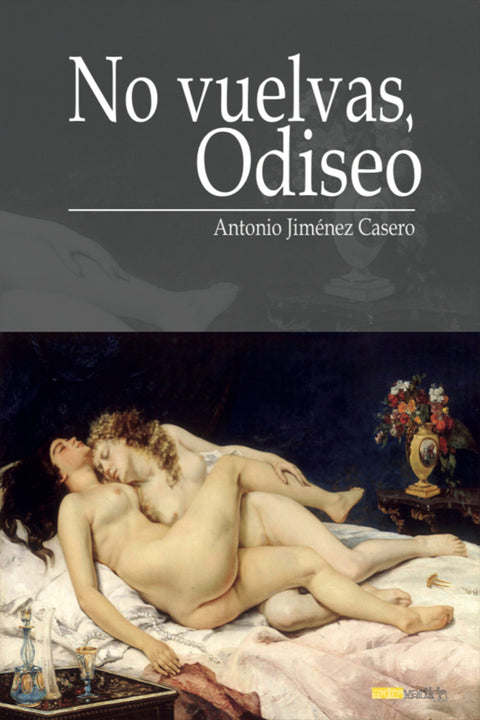  No vuelvas, Odiseo 