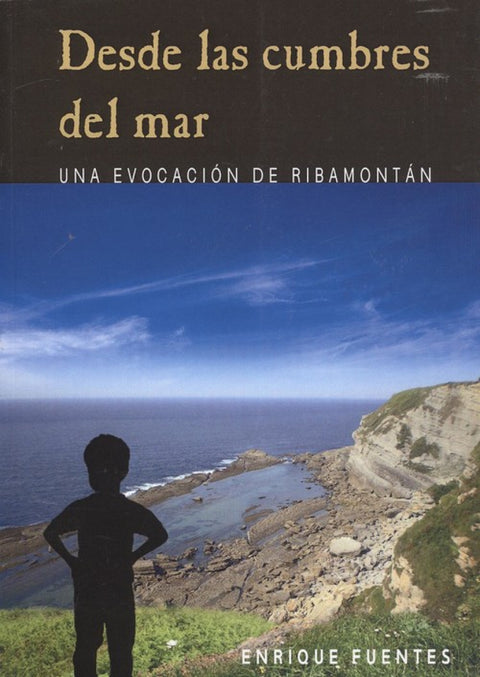  DESDE LAS CUMBRES DEL MAR 