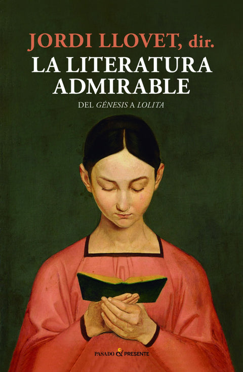  LA LITERATURA ADMIRABLE 