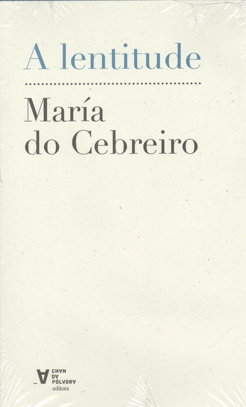  A LENTITUDE 
