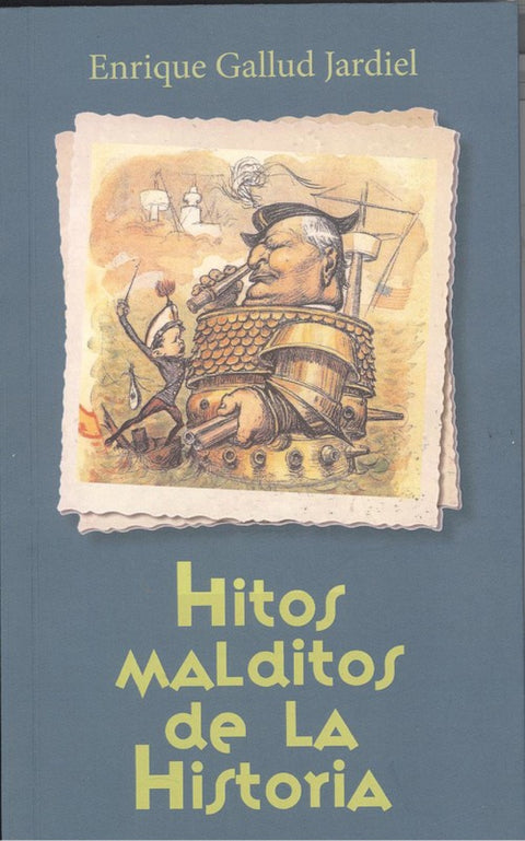  Hitos malditos de la historia 