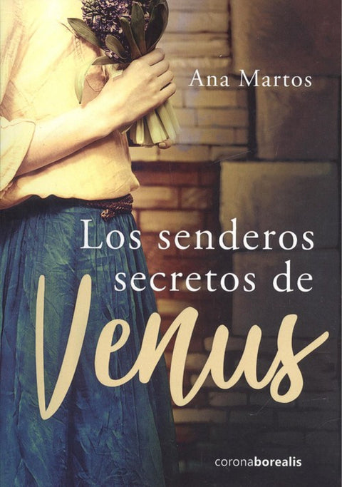  LOS SENDEROS SECRETOS DE VENUS 