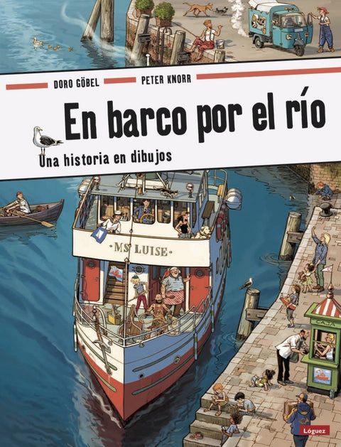  EL BARCO POR EL RÍO 