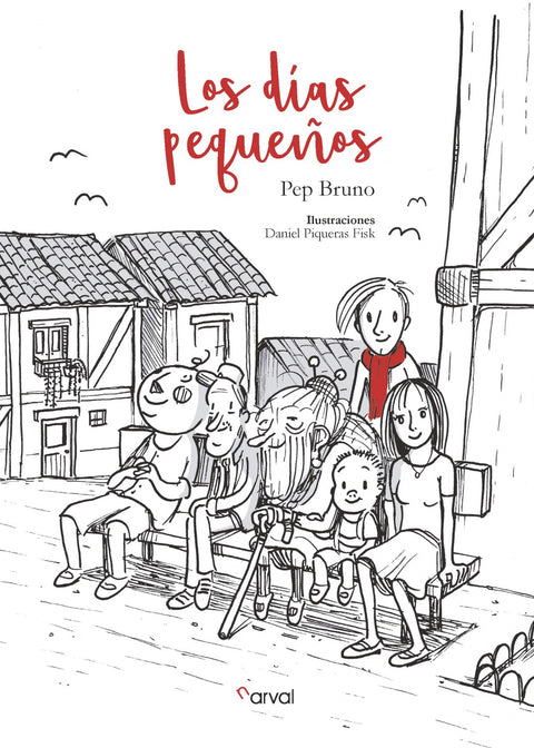  LOS DÍAS PEQUEÑOS 