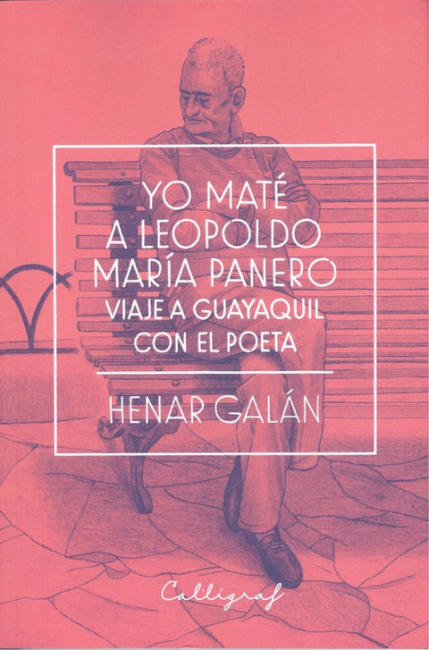  YO MATÉ A LEOPOLDO MARÍA PANERO 