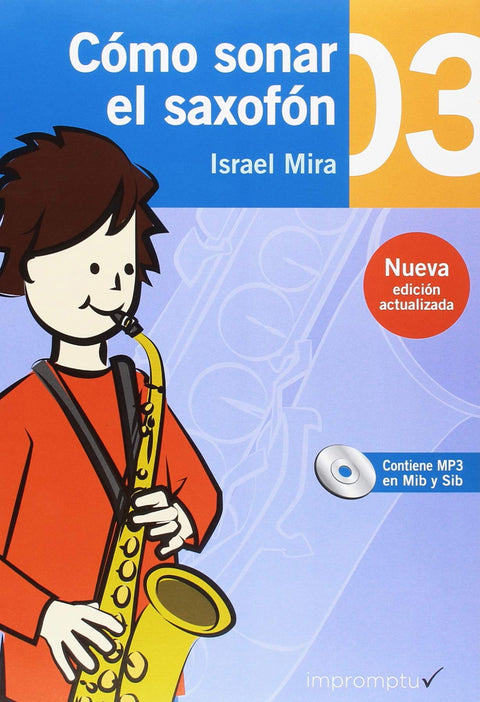  Cómo sonar el saxofón 03 