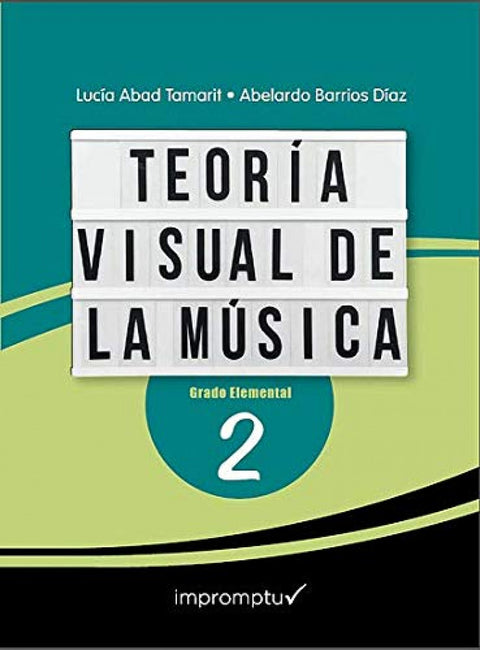  TEORÍA VISUAL DE LA MÚSICA 2 