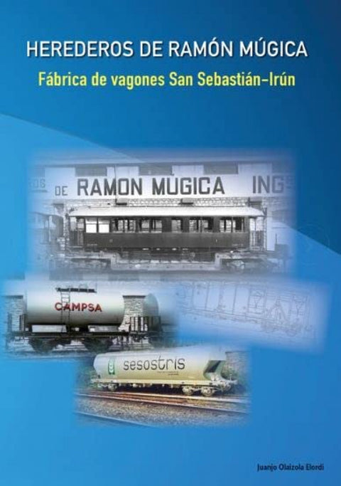  Herederos de Ramón Múgica 
