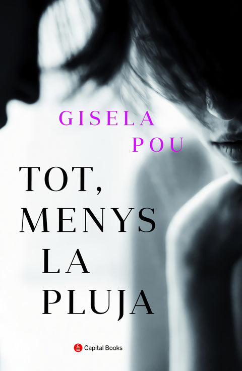  Tot, menys la pluja 