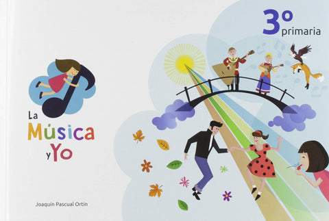  LA MÚSICA Y YO 3º PRIMARIA CASTILLA LA MANCHA 