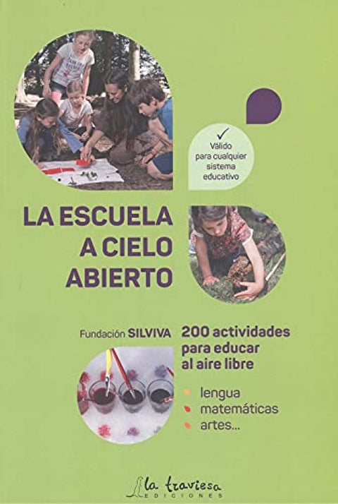 La Escuela a Cielo Abierto 