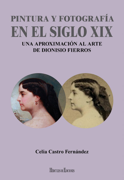  PINTURA Y FOTOGRAFÍA EN EL SIGLO XIX 