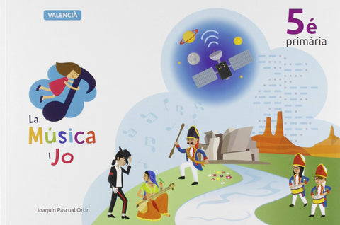  LA MÚSICA I JO 5e PRIMARIA 
