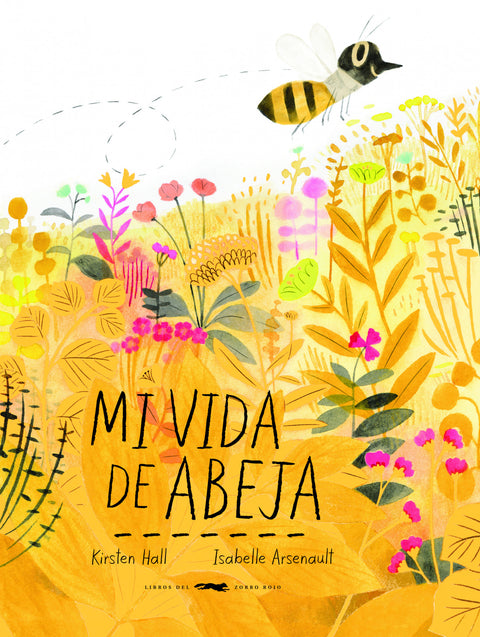  MI VIDA DE ABEJA 