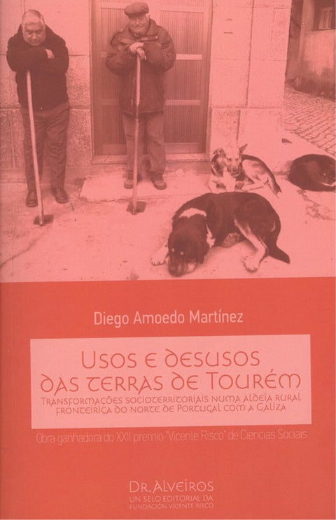  USOS E DESUSOS DAS TERRAS DE TOUREM 