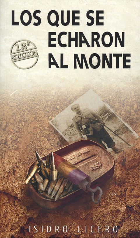  LOS QUE SE ECHARON AL MONTE 