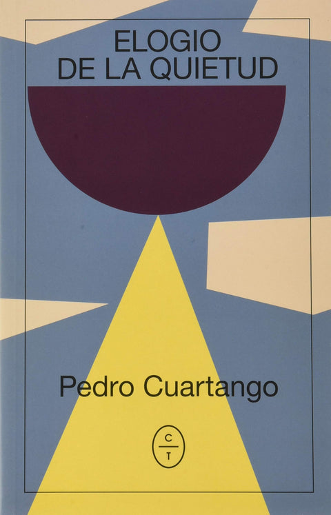  ,ELOGIO DE LA QUIETUD 