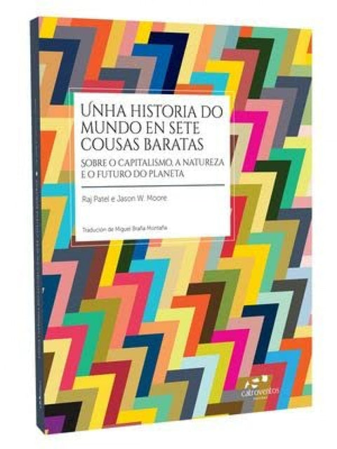  UNHA HISTORIA DO MUNDO EN SETE COUSAS BARATAS 
