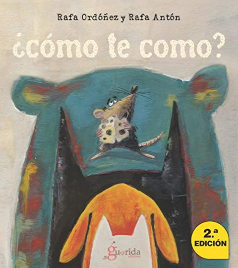  ¿Cómo te como? 