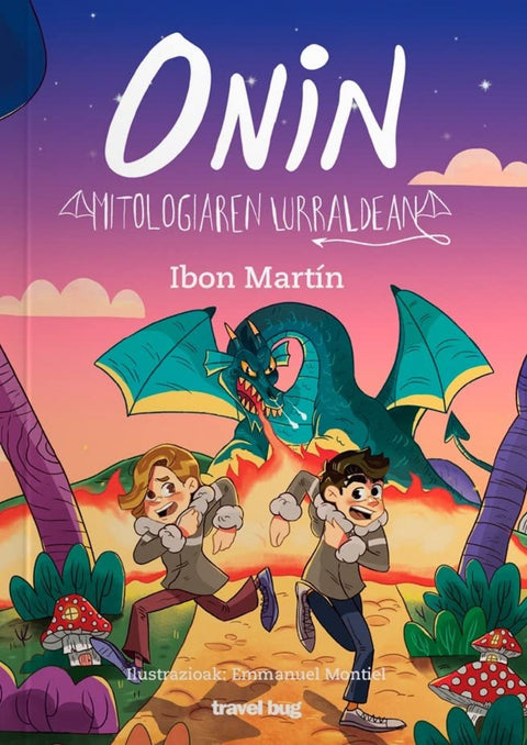  ONIN MITOLOGIAREN LURRALDEAN 