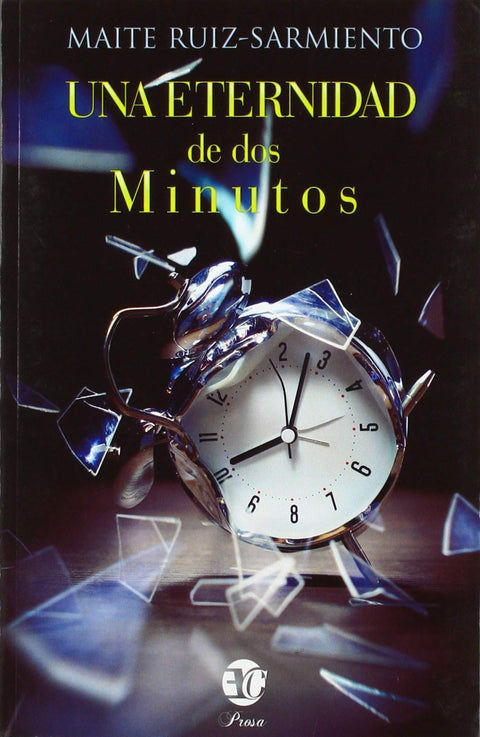  UNA ETERNIDAD DE DOS MINUTOS 