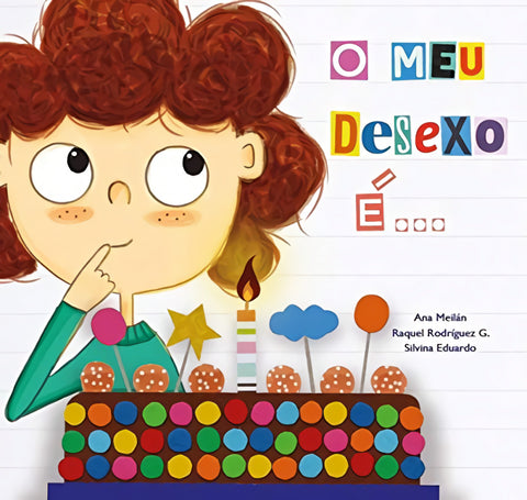  O meu desexo é... 