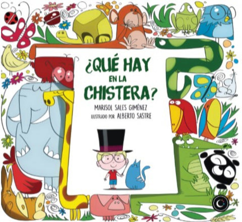  ¿QUE HAY DENTRO DE LA CHISTERA? 