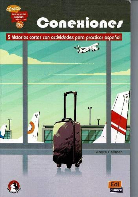  conexiones: 5 historias cortas actividades practicar español B1 
