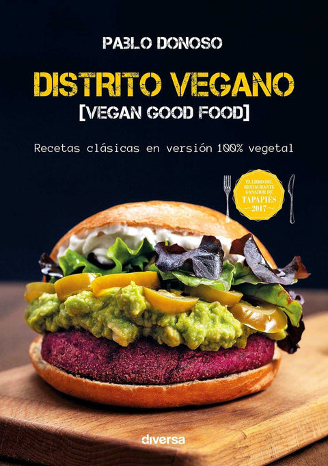  DISTRITO VEGANO:VEGAN GOOD FOOD 