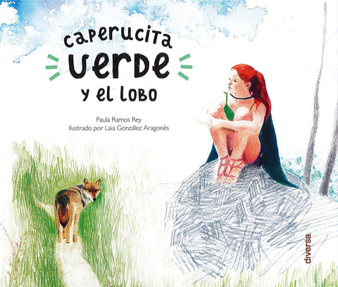  CAPERUCITA VERDE Y EL LOBO 