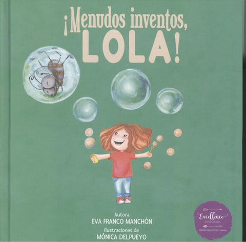  MENUDOS INVENTOS, LOLA! 