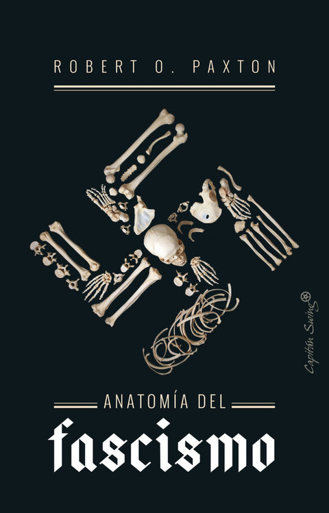 ANATOMÍA DEL FASCISMO 